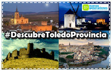 Nuevas Generaciones de Toledo destaca el éxito de la Campaña “Descubre Toledo Provincia” 