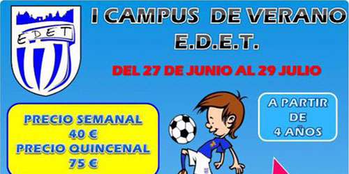 Llega el I Campus de Verano de EDET