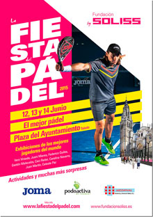 La Fundación Soliss te invita este fin de semana a vivir la Fiesta del Padel en Toledo