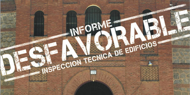 La Plaza de Toros NO CUMPLE la normativa ITE municipal