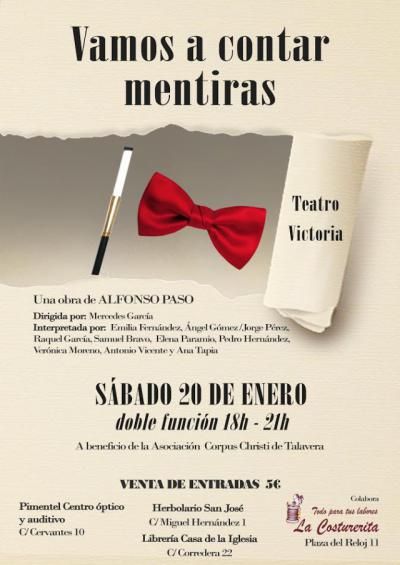 'Vamos a contar mentiras', la obra teatral benéfica que la Asociación Corpus Christi de Talavera representará en el Teatro Victoria