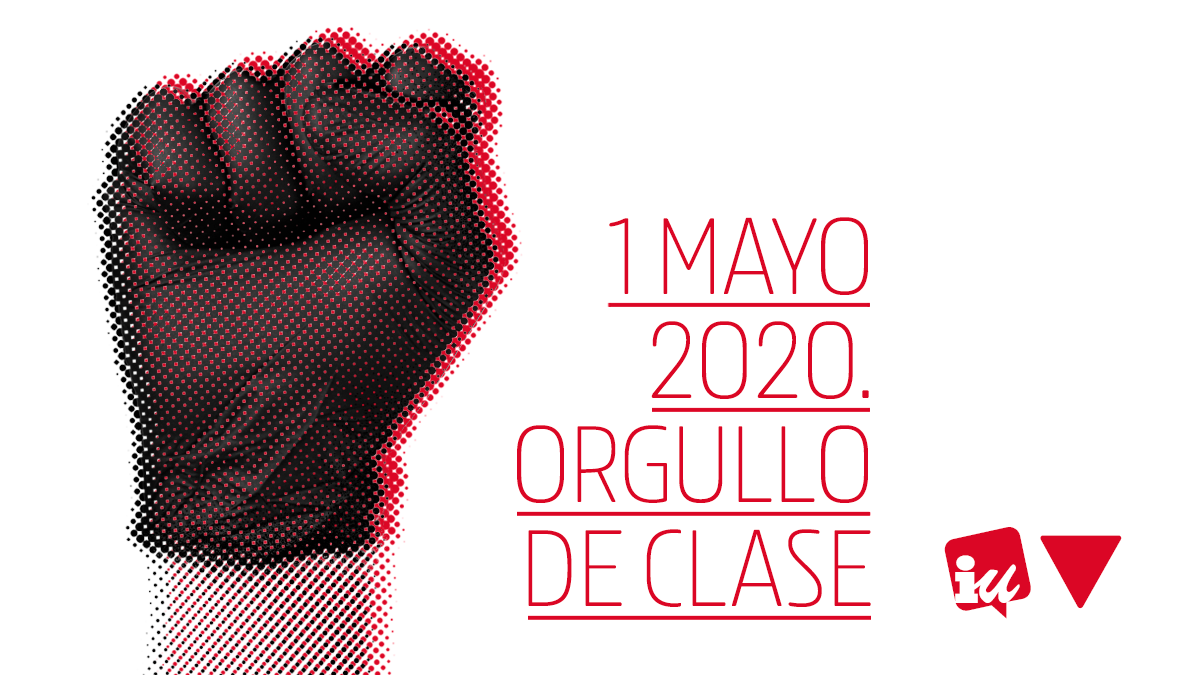 MANIFIESTO | IU CLM por el Primero de Mayo de 2020