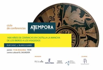 '1.400 años de cerámicas en Castilla-La Mancha', cuarta conferencia del ciclo aTempora