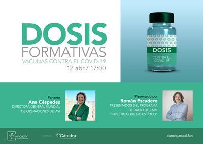 EUROCAJA RURAL | Nuevo programa 'Dosis Formativas' con una conferencia online sobre las vacunas contra la COVID-19