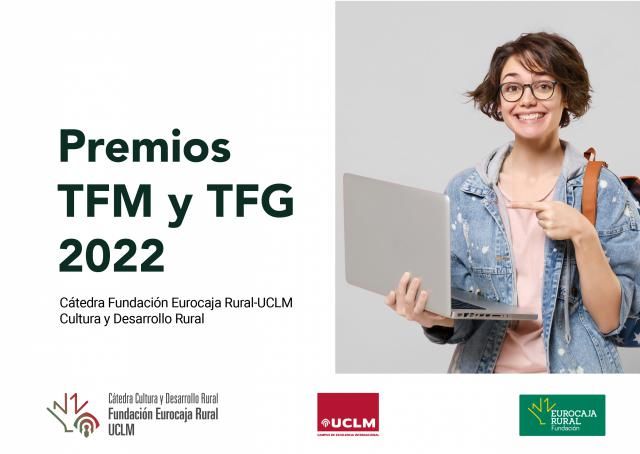 Cátedra Fundación Eurocaja Rural-UCLM premiará los mejores TFG y TFM de 2022