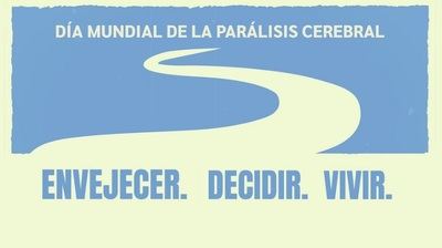 “Envejecer, decidir, vivir”, lema del Día Mundial de la Parálisis Cerebral 2024