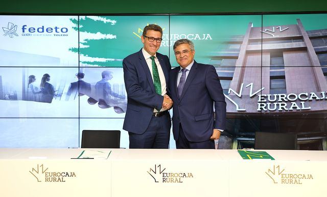 Eurocaja Rural y Fedeto consolidan su respaldo al tejido empresarial toledano