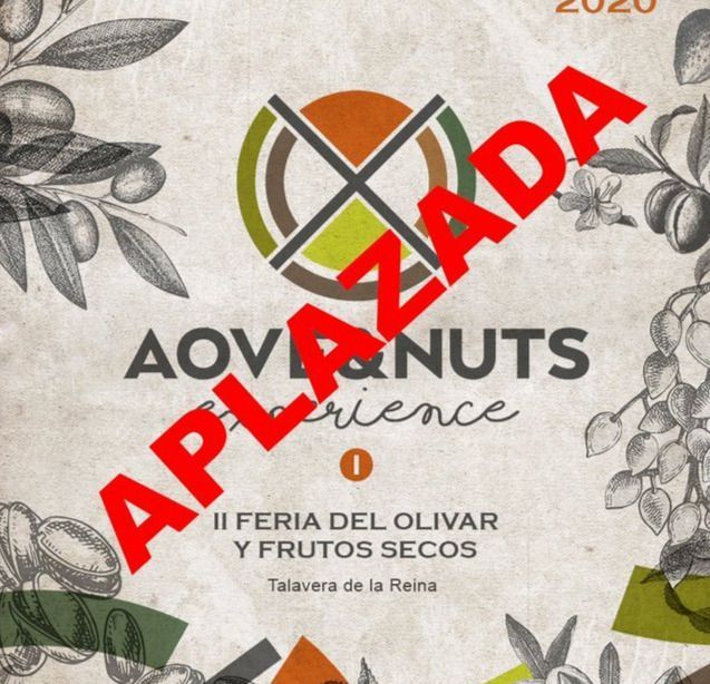 ÚLTIMA HORA | La Feria AOVE&Nuts en Talavera se suspende por precaución