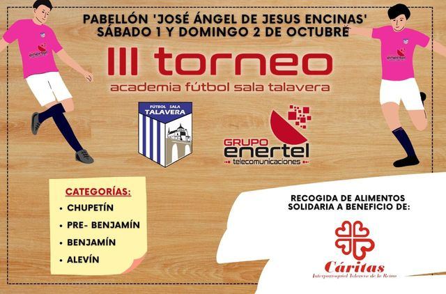 El III Torneo Enertel - Academia FS Talavera llega este fin de semana al JAJE 