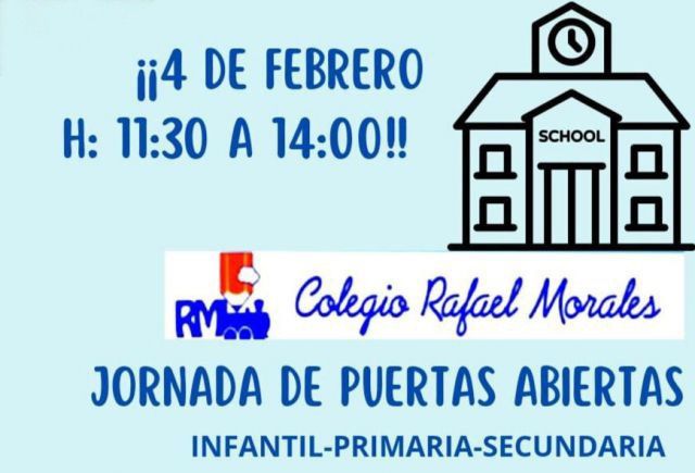 No te pierdas la Jornada de Puertas Abiertas del Colegio Rafael Morales