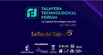 Todo sobre 'Talavera Technological Forum': horario, participantes, dónde y cómo verlo en directo