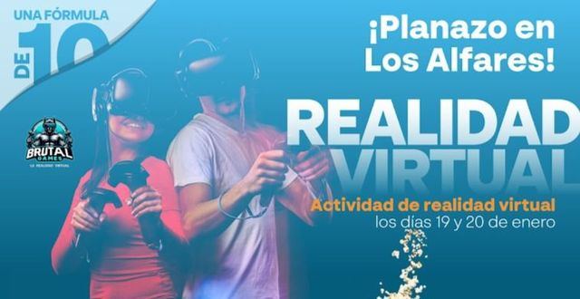 Planazo gratis en Los Alfares y la realidad virtual