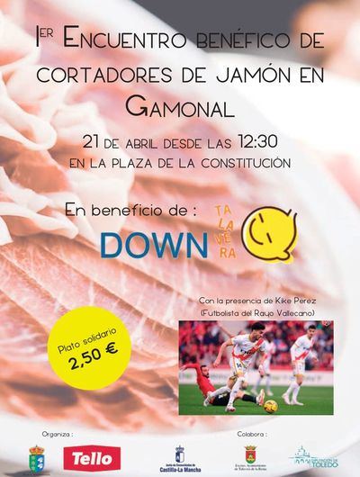 No te pierdas el Primer Encuentro de Cortadores de Jamón en Gamonal a beneficio de Down Talavera