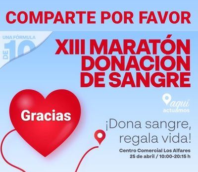 Este jueves “regala vida” en el XIII Maratón de Donación de Sangre