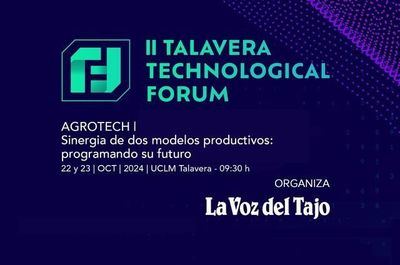 Este martes arranca la primera jornada del II Talavera Technological Forum