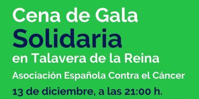 Apúntate a la II Cena de Gala Solidaria para impulsar la lucha contra el cáncer