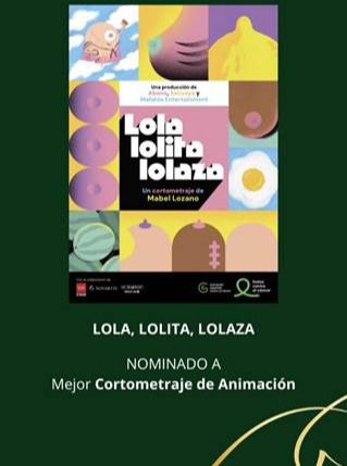 'Lola, Lolita, Lolaza', el cortometraje de la toledana Mabel Lozano, nominado al Goya