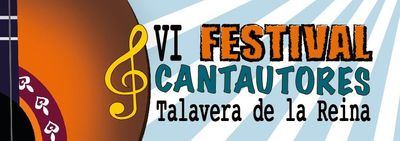 No te pierdas el VI Festival de Cantautores de Talavera