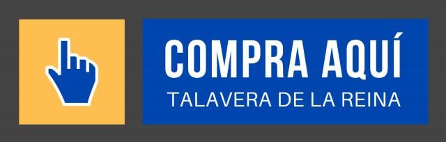 NOVEDAD | 'Talavera, compra aquí', tu espacio para impulsar la economía local