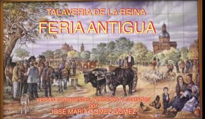 VIDEOPOEMA | 'Las Ferias de San Isidro en Talavera de la Reina', por José María Gómez