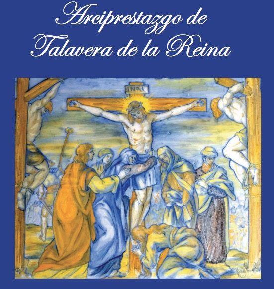 PROGRAMA | Consulta todos los actos religiosos de la Semana Santa en Talavera