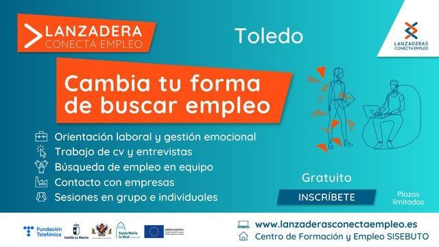 ¿Estás desempleado? Apúntate a Lanzadera Conecta Empleo de Toledo