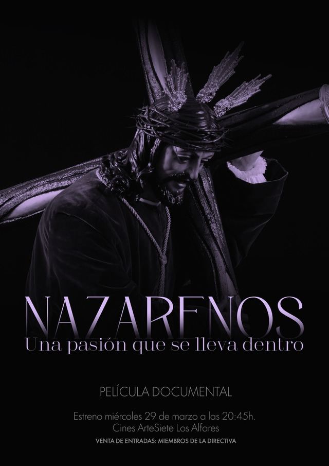 ‘Nazarenos. Una pasión que se lleva dentro’ se estrena el 29 de marzo en ArteSiete Los Alfares