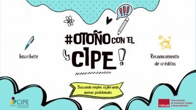 El CIPE de la UCLM presenta nuevas posibilidades de empleo y emprendimiento