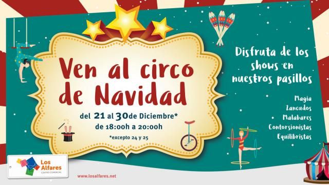 No te pierdas las actividades de magia y circo de Navidad en Los Alfares