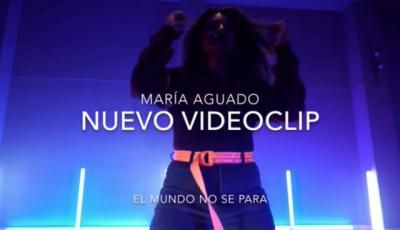 V&#205;DEO | Mar&#237;a Aguado estrena canci&#243;n: &#34;El mundo no se para&#34;