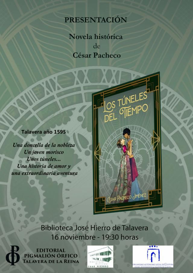 El talaverano César Pacheco presenta su nueva novela: 'Los Túneles Del Tiempo'