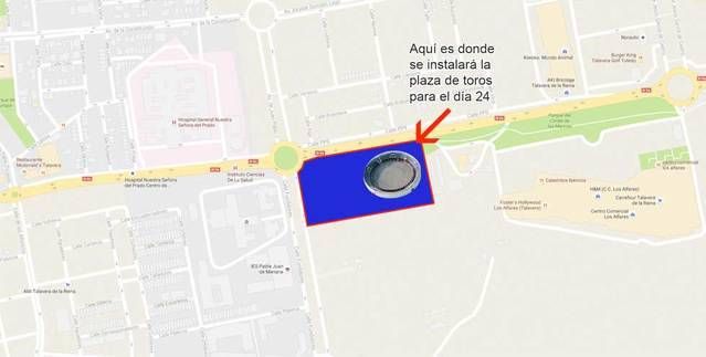 ¿Dónde estará la plaza de toros de la corrida del 24 en Talavera?