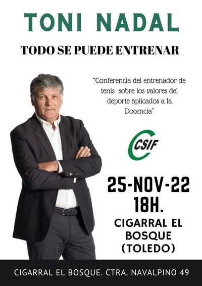 Toni Nadal impartirá una conferencia a los docentes de CLM