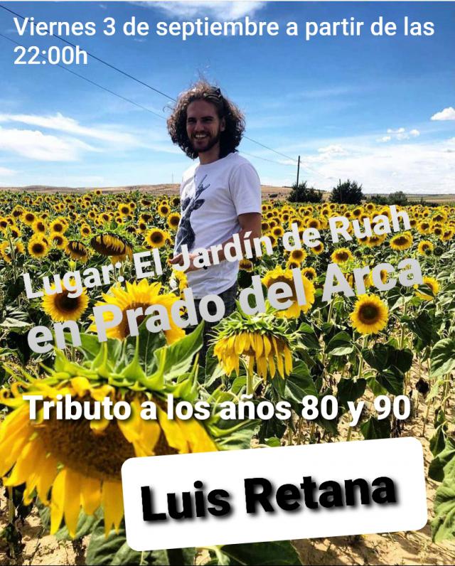 Este viernes tienes una cita con Luis Retana en 'El Jardín de Ruah'