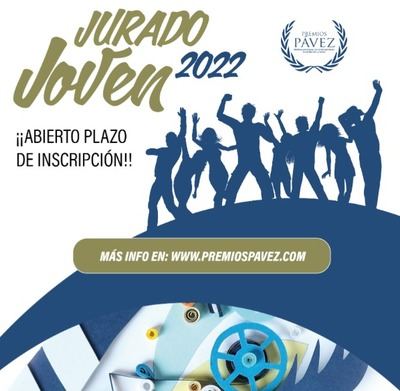 ¿Quieres ser Jurado Joven de los Premios Pávez 2022?