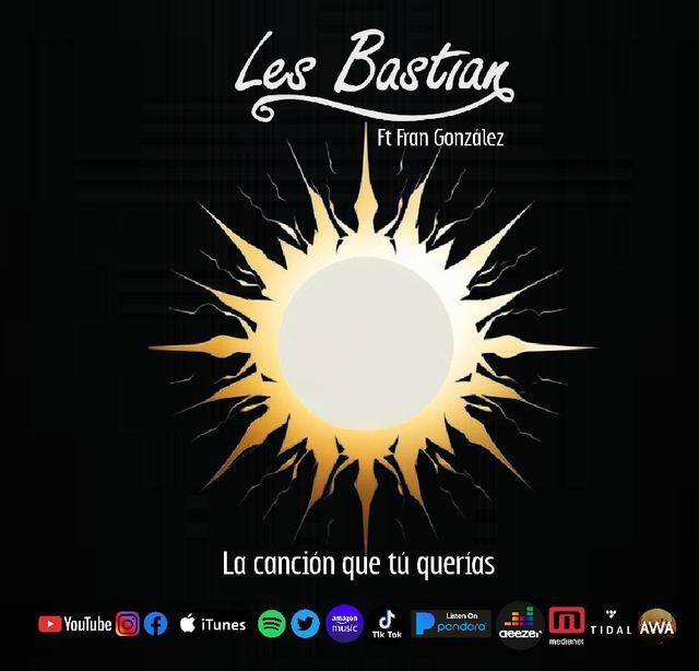 'La canción que tú querías', el nuevo tema de Les Bastian