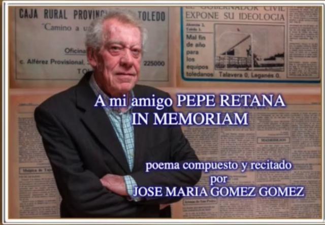 José María Gómez se despide de Pepe Retana con un emotivo poema