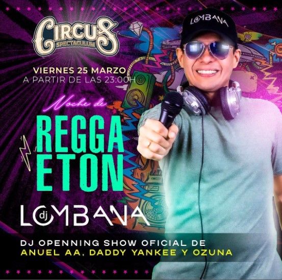 ¿Tienes ganas de fiesta? No te pierdas la noche de reggaeton de 'Circus'