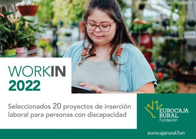 Fundación Eurocaja Rural anuncia las 20 entidades beneficiarias de las ayudas 'WORKIN' 