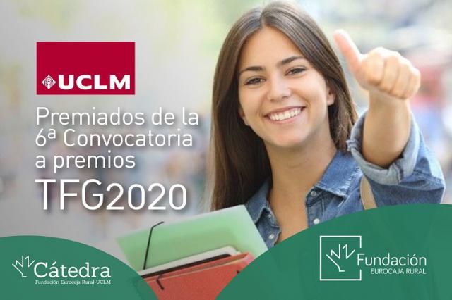 EDUCACIÓN | La Cátedra Fundación Eurocaja Rural-UCLM premia los diez mejores TFG