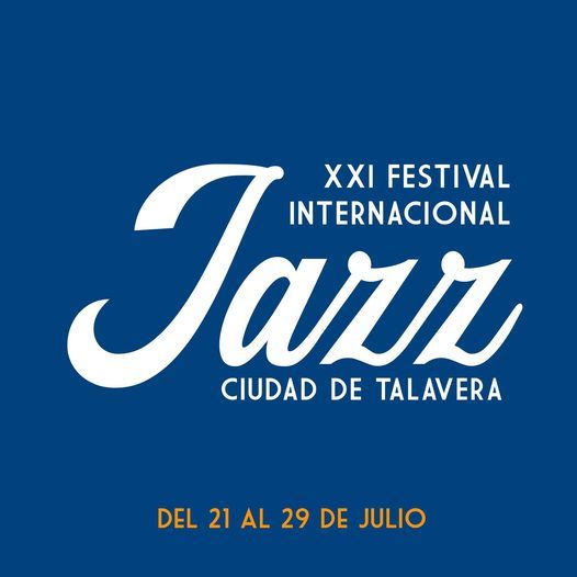 Vuelve el Festival Internacional de Jazz ‘Ciudad de Talavera’