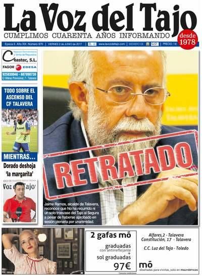 Portada junio | Retratado: Ramos reconoce que no ha recurrido ni un solo trasvase -y el CF Talavera, a por el ascenso-