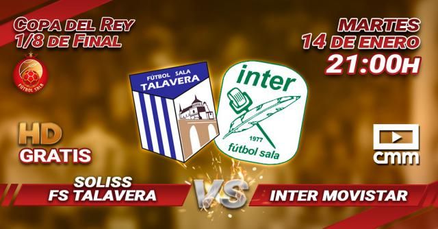 CMMPlay emite en directo el histórico Soliss FS Talavera-Inter Movistar (enlace)