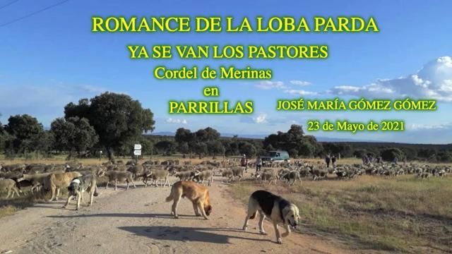 'Romance de la loba parda y ya se van los pastores'